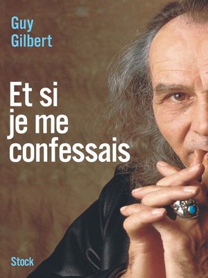 cover image of Et si je me confessais